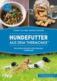 Hundefutter aus dem Thermomix®