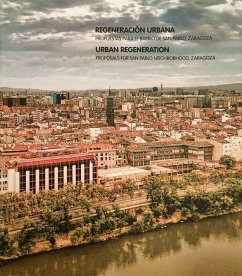 Regeneración urbana : propuestas para el barrio de San Pablo, Zaragoza