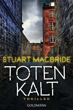 Totenkalt / Detective Sergeant Logan McRae Bd.10 - MacBride, Stuart