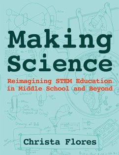 Making Science - Flores, Christa