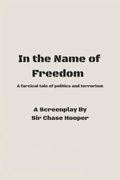 In the Name of Freedom - Hooper, Chase