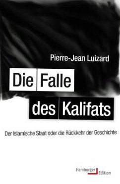 Die Falle des Kalifats - Luizard, Pierre-Jean