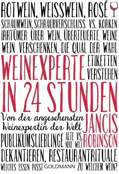 Weinexperte in 24 Stunden - Robinson, Jancis