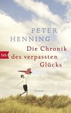 Die Chronik des verpassten Glücks