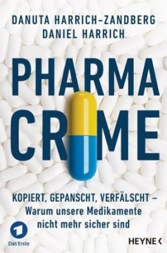 Pharma-Crime - Harrich, Daniel;Harrich-Zandberg, Danuta