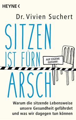 Sitzen ist fürn Arsch - Suchert, Vivien