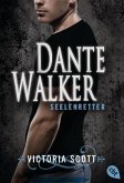 Seelenretter / Dante Walker Bd.2