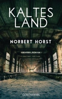 Kaltes Land / Kommissar Steiger Bd.3 - Horst, Norbert