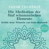 Die Meditation der fünf schamanischen... - Bild 1