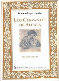 Los Cervantes de Alcalá - Lope Huerta, Arsenio
