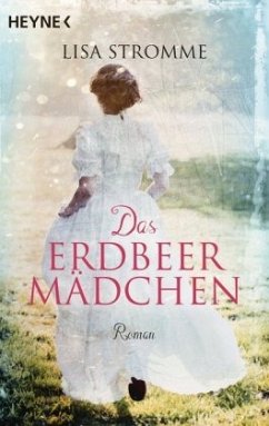 Das Erdbeermädchen - Stromme, Lisa