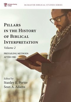 Pillars in the History of Biblical Interpretation, Volume 2