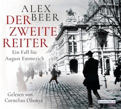 Der zweite Reiter / August Emmerich Bd.1 (5 Audio-CDs) - Beer, Alex