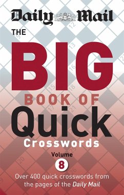 Daily Mail Big Book of Quick Crosswords Volume 8 - Daily Mail