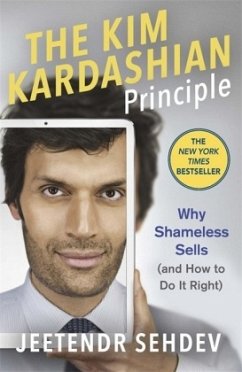 The Kim Kardashian Principle - Sehdev, Jeetendr