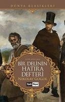 Bir Delinin Hatira Defteri - Vasilyevic Gogol, Nikolay