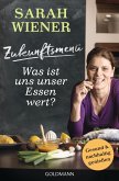 Zukunftsmenü Zukunftsmenü
