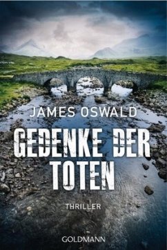 Gedenke der Toten / Detective Inspector McLean Bd.5 - Oswald, James