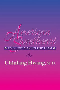 American Sweetheart - Hwang M. D., Chiufang