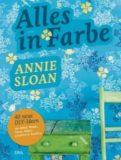 Alles in Farbe - Sloan, Annie