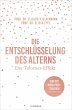 Die Entschlüsselung des Alterns - Bild 1