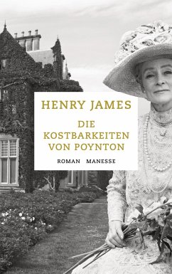 Die Kostbarkeiten von Poynton - James, Henry