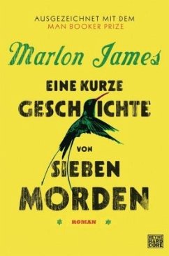 Eine kurze Geschichte von sieben Morden - James, Marlon