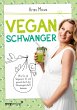 Vegan schwanger - Bild 1