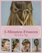 5-Minuten-Frisuren für jeden Tag - Bild 1