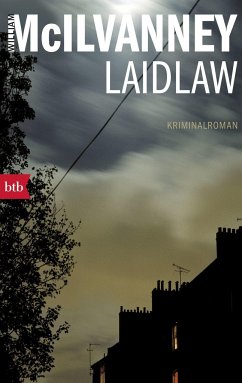 Laidlaw / Jack Laidlaw Bd.1 - McIlvanney, William