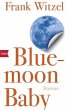 Bluemoon Baby - Bild 1