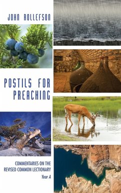 Postils for Preaching - Rollefson, John