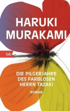 Die Pilgerjahre des farblosen Herrn Tazaki - Murakami, Haruki