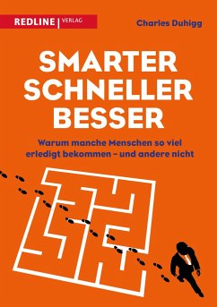 Smarter, schneller, besser - Duhigg, Charles