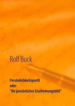 Persönlichkeitsprofil - Buck, Rolf