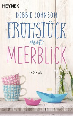 Frühstück mit Meerblick - Johnson, Debbie