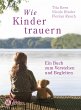 Wie Kinder trauern - Bild 1