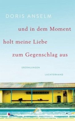 Und in dem Moment holt meine Liebe zum Gegenschlag aus - Anselm, Doris