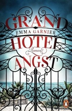 Grandhotel Angst - Garnier, Emma