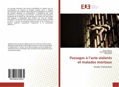 Passages à l¿acte violents et malades mentaux - Ellouze, Faten;Ridha, Rym