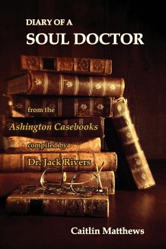 Diary Of A Soul Doctor - Matthews, Caitlín