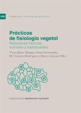 Prácticas de fisiología vegetal : relaciones hídricas, nutrición y metabolismo