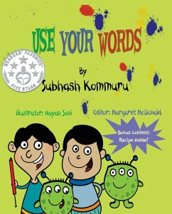 Use Your Words - Kommuru, Subhash