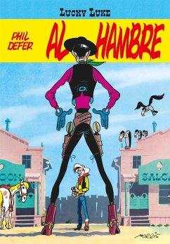 Lucky Luke. Phil Defer al hambre - Morris