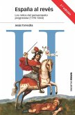 España al revés : los mitos del pensamiento progresista, 1790-1840