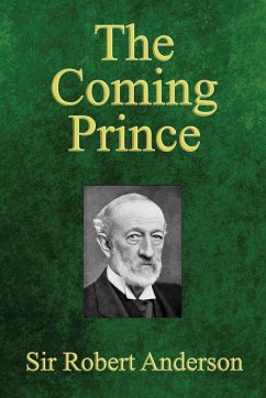 The Coming Prince - Anderson, Robert