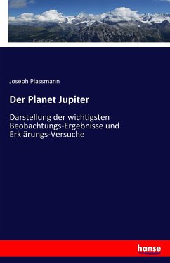 Der Planet Jupiter - Plassmann, Joseph