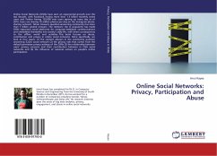 Online Social Networks: Privacy, Participation and Abuse - Kayes, Imrul