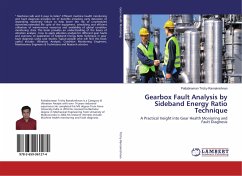 Gearbox Fault Analysis by Sideband Energy Ratio Technique