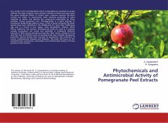 Phytochemicals and Antimicrobial Activity of Pomegranate Peel Extracts - Jayaprakash, A.;Sangeetha, R.